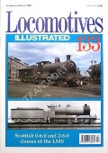 Book cover of Locomotives Illustrated no. 133 - Scottish 0-6-0 and 2-6-0 Classes of the LMS by STEPHENSON, Brian (ed.)